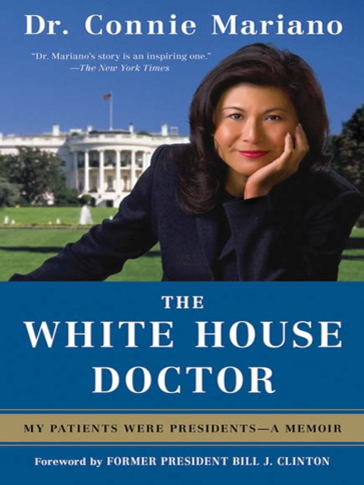 Title details for The White House Doctor by Connie Mariano - Wait list